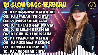 DJ SLOW BASS TERBARU 2024 | DJ VIRAL TIKTOK FULL BASS 🎵 DJ KAMU DIMANA - IPANK 🎵 FULL ALBUM