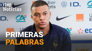 MBAPPÉ tras su FICHAJE por el REAL MADRID, "ESTOY LIBERADO, es un SUEÑO hecho REALIDAD" | RTVE