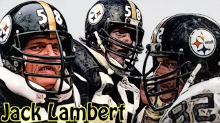 Ruthless 'N' Toothless - Jack Lambert Career Highlights