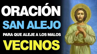 🙏 Oración a San Alejo para ALEJAR MALOS VECINOS 😈