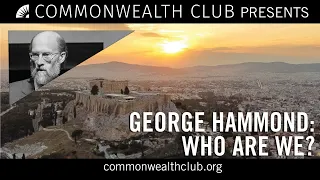 George Hammond: Who Are We?