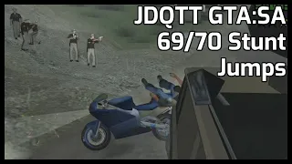 #JDQTT Grand Theft Auto: San Andreas 69/70 Unique Stunt Jumps Marathon Speedrun