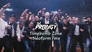 The Prodigy - Timebomb Zone (Neoform rmx) intro version