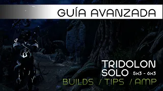 Guía avanzada de Tridolones en solo 2022 ✔ [Build-Amps-Tips] - Warframe en Español