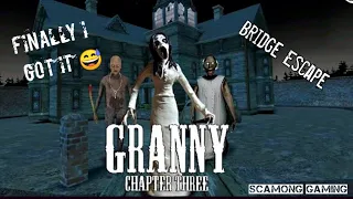 Granny 3 Bridge Escape but Grandpa have 900 IQ || Easy mode || Gate Escape||