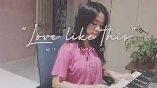 Love Like This - The Belonging Co. | COVER with Lyrics