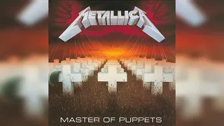 Metallica - Master of Puppets (remixed & remastered)