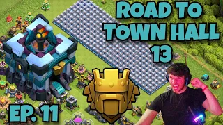 WALLS ARE MAXED | Road to Town Hall 13 | Clash of Clans Eps. 11