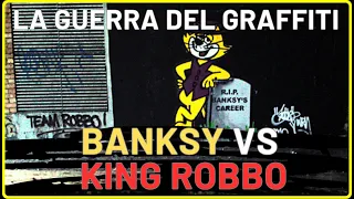 ▶️ BANKSY vs ROBBO.  LA GRAN GUERRA DEL GRAFFITI: 💯 BEEF