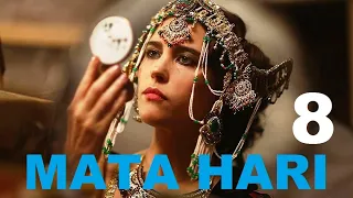 Mata Hari - Nữ điệp viên huyền thoại Thế chiến I. Tập 8 | Star Media 2017 (Thuyết minh)
