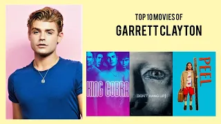 Garrett Clayton Top 10 Movies | Best 10 Movie of Garrett Clayton