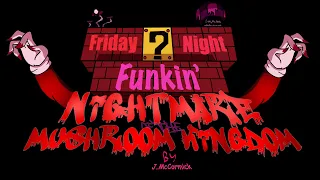 HALLOWEEN SPECIAL: FNF - Nightmare Of The Mushroom Kingdom (Teaser trailer)