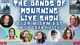 BANDS OF MOURNING (+Secret History) LIVE SHOW