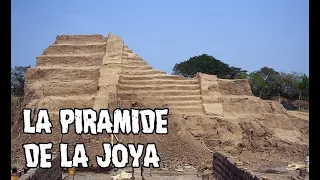 La Piramide De La Joya