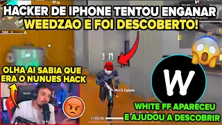 WEEDZÃO DESCOBRE HACK DE IPHONE COM AJUDA DO WHITE FF  - NUNES TENTOU ENGANAR MAS DESMASCARADO!