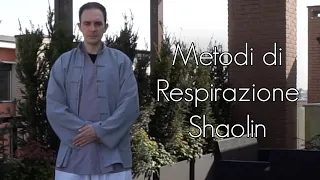 Metodi di respirazione Shaolin - Pietro Biasucci