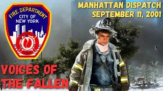 Voices of the Fallen - Highlighting FDNY Dispatch Audio From September 11, 2001