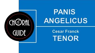 Panis Angelicus - TENOR | C Franck