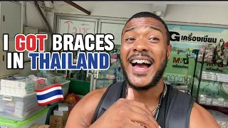 I Got Braces In Bangkok Thailand 🇹🇭 😅
