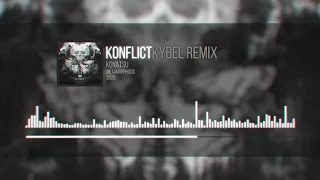 Koyatsu - Konflict (Kybel Remix)