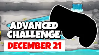 BTD6 Advanced Challenge | U Got Lucky Or U Have Skill? | December 21, 2022