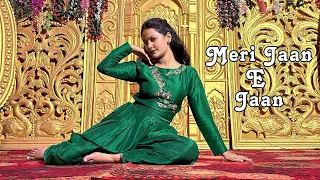 Dance cover by Anamika Sharma | Meri jaan e jaan | Tiku weds Sheru | Avneet Kaur Nawazuddin Siddiqui