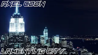 Axel Coon - Lamenting City