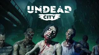 Undead City | Early Access | GamePlay PC