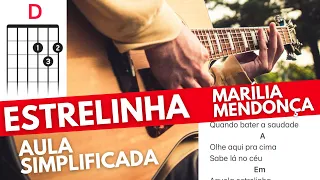 ESTRELINHA Marília Mendonça Aula Simplificada No VIOLÃO