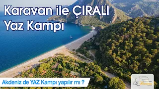 Karavan ile Antalya ÇIRALI Deniz Kampı. Gezilecek yerler. Adrasan, Olimpos, Uludere