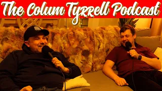 Mike Recine back for more| The Colum Tyrrell Podcast | Ep. 109