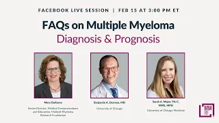 FAQs on Multiple Myeloma: Diagnosis & Prognosis