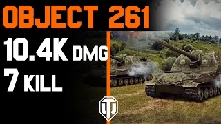 World of Tanks - Object 261 - 10447 Damage - 7 Kill