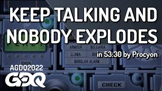 Keep Talking and Nobody Explodes by Procyon in 53:30 - AGDQ 2022 Online