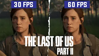 The Last of Us Part II PS5 Direct Comparison (30FPS vs 60FPS)