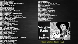 Sergio Reis- 50 Grandes Sucessos