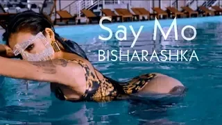 Say Mo - Bisharashka (Примера клипа 2019)