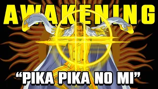 Awakening Kizaru's Pika Pika no Mi Explained!