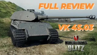 VK 45.03 Review | Guide | How to play WOTB ⚡ WOTBLITZ ⚡ World of Tanks blitz