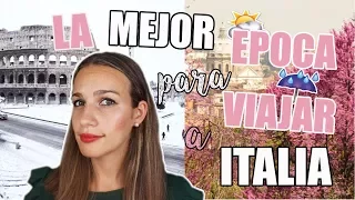 LA MEJOR ÉPOCA PARA VIAJAR A ITALIA