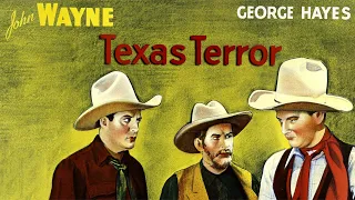 TEXAS TERROR | 1935 | John Wayne | Gabby Hayes | Western | Full Movie