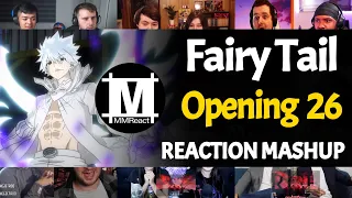 Fairy Tail Opening 26 | Reaction Mashup