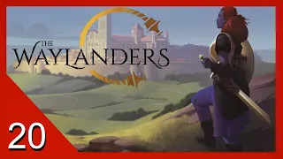 The Lazy Lord - The Waylanders - Let's Play - 20