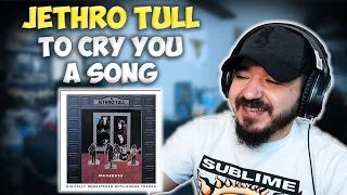 JETHRO TULL - To Cry You a Song | FIRST TIME REACTION