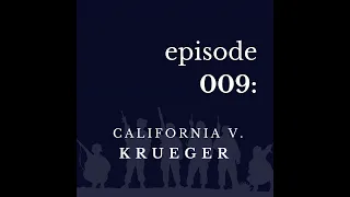 009 California v. Krueger