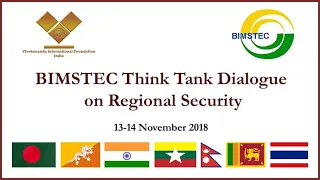 Session 5: BIMSTEC Security Dialogue - Way Forward