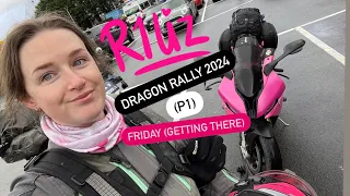R1Liz - Dragon Rally 2024 - Friday (getting there)
