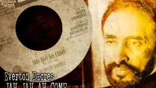 Everton Dacres_JAH JAH Ah Come + Version Ah Come