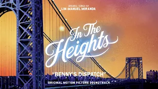 Benny's Dispatch - In The Heights Motion Picture Soundtrack (Official Audio)