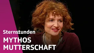 Mutterglück? Das bedeutet Muttersein heutzutage | Sternstunde Philosophie | SRF Kultur